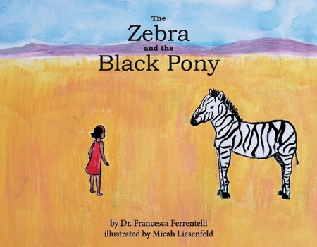 Paperback The Zebra and the Black Pony Book