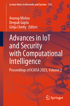Paperback Advances in Iot and Security with Computational Intelligence: Proceedings of Icaisa 2023, Volume 2 Book