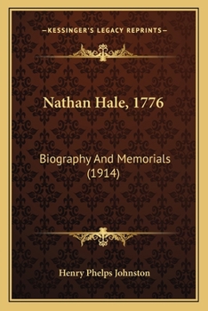 Paperback Nathan Hale, 1776: Biography And Memorials (1914) Book