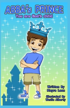 Paperback Abba's Prince: You are God's child Book