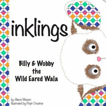 Board book Billy & Wobby the Wild Eared Wala Book