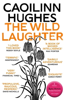 Paperback The Wild Laughter: Winner of the 2021 Encore Award Book