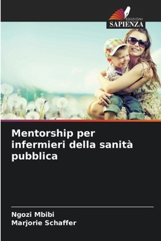 Paperback Mentorship per infermieri della sanità pubblica [Italian] Book