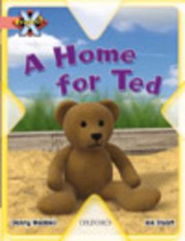 Paperback Project X: My Home: a Home for Ted Book