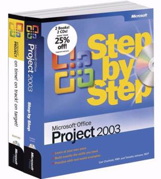 Paperback The Microsoft Project Management Toolkit: Microsofta Office Project 2003 Step by Step and on Time! on Track! on Target!: Microsoft(r) Office Project 2 Book