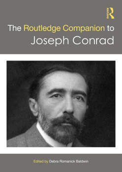 Hardcover The Routledge Companion to Joseph Conrad Book