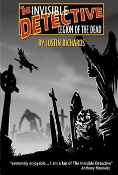 Invisible Detective: Legion of the Dead - Book #8 of the Invisible Detective