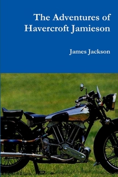 Paperback The Adventures of Havercroft Jamieson Book