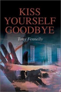 Paperback Kiss Yourself Goodbye Book