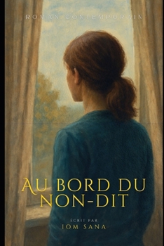 Paperback Au bord du non-dit [French] Book