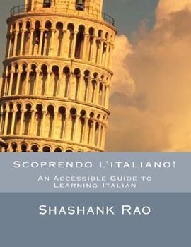 Paperback Scoprendo L'Italiano!: An Accessible Guide to Learning Italian Book