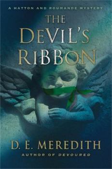 The Devil's Ribbon - Book #2 of the Hatton and Roumande Mystery