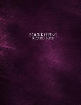 Paperback Bookkeeping Record Book: Columnar Ruled Ledger, 4 Columns, 8.5x11 Inches, 120 Pages Book