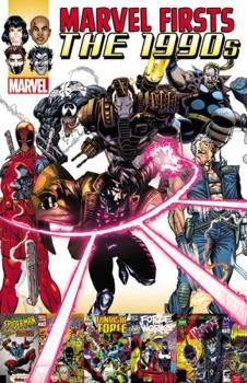 Marvel Firsts: The 1990s Vol. 2 - Book  of the Marvel Firsts