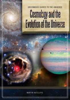 Hardcover Cosmology and the Evolution of the Universe Book
