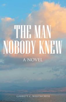 Paperback The Man Nobody Knew Book