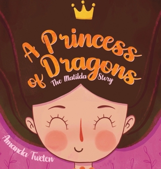 Hardcover A Princess of Dragons Book