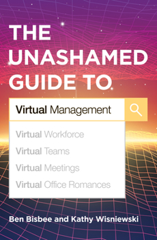 Paperback The Unashamed Guide to Virtual Management Book