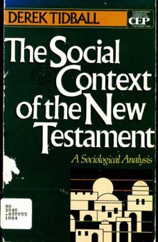 Paperback The Social Context of the New Testament: A Sociological Analysis Book