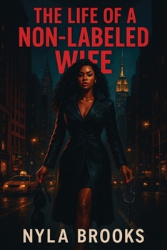 Paperback The LIFE of a Non-Labeled WIFE Book
