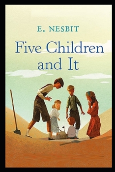 Paperback Five Children and It Illustrated Book