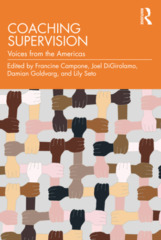 Paperback Coaching Supervision: Voices from the Americas Book