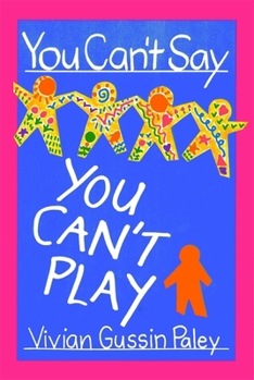 Paperback You Can't Say You Can't Play Book