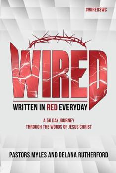 Paperback Wired: Written in Red Every Day Book