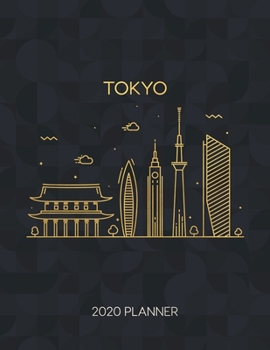 Paperback Tokyo 2020 Planner: Weekly & Daily - Dated With To Do Notes And Inspirational Quotes Book