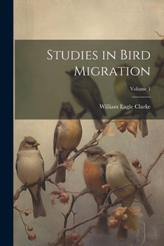 Paperback Studies in Bird Migration; Volume 1 Book