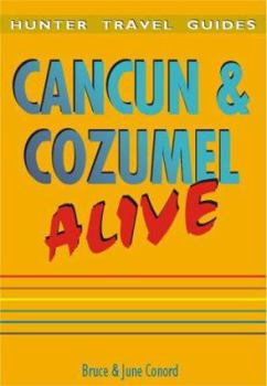 Paperback Cancun & Cozumel Alive! Book