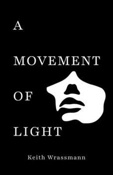 Paperback A Movement of Light Book