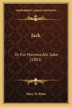 Paperback Jack: Or For Mamma's Sake (1882) Book