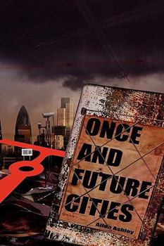 Once and Future Cities