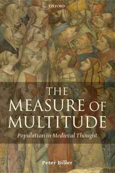 Paperback The Measure of Multitude: Population in Medieval Thought Book