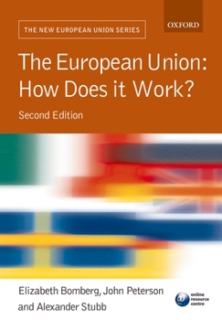 Paperback The European Union: How Does It Work? Book