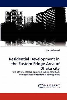 Paperback Residential Development in the Eastern Fringe Area of Dhaka city Book