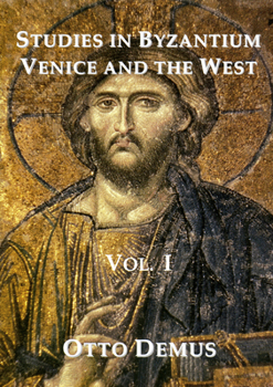 Hardcover Studies in Byzantium, Venice and the West, Volume I [German] Book