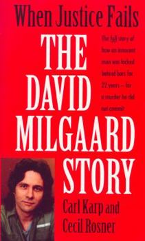 Mass Market Paperback When Justice Fails: The David Milgaard Story Book