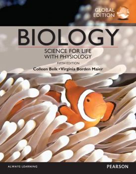 Paperback Biology: Science for Life with Physiology, Global Edition Book