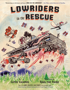 Lowriders to the Rescue - Book #4 of the Lowriders in Space