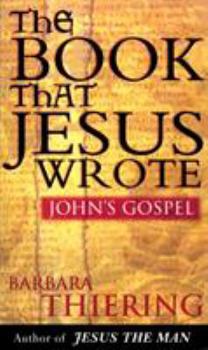 Mass Market Paperback The Book That Jesus Wrote Book