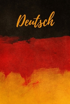 Deutsch : Vocabulary Notebook (110 Pages, Lined, 6 X 9)