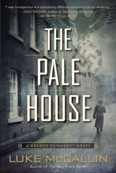 Paperback The Pale House: A Gregor Reinhardt Novel Book