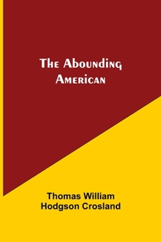 Paperback The Abounding American Book