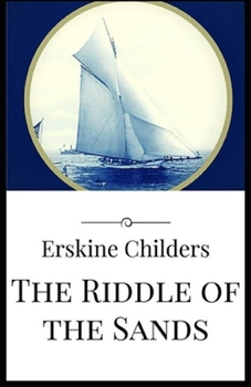 The Riddle of the Sands illustrated