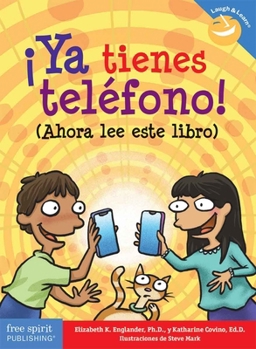 Paperback ¡Ya Tienes Teléfono! [Spanish] Book