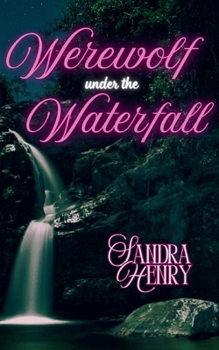 Paperback Werewolf Under the Waterfall Book