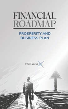 Paperback Financial Roadmap: Prosperity and Business Plan Book