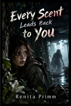 Paperback Every Scent Leads Back to You Book
